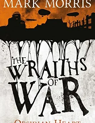 The Wraiths of War (Obsidian Heart Book 3) steampunk buy now online