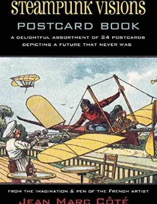 Steampunk Visions Postcard Book: A Delightful Assortment of 24 Postcards Depicting a Future That Never Was steampunk buy now online