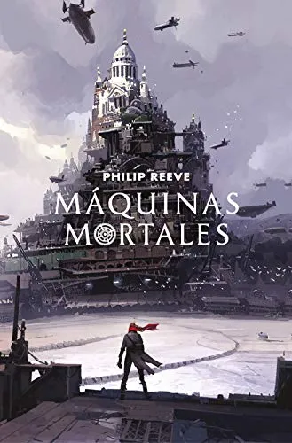 M&aacute;quinas mortales (Mortal Engines 1) (Spanish Edition) steampunk buy now online