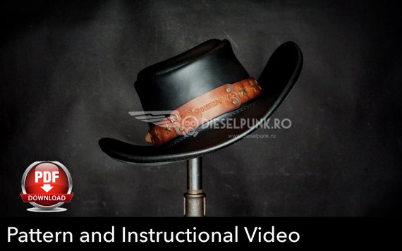 Leather Hat Pattern - DIY Pattern - Cosplay Hat DIY - Pdf Download - Cowboy Hat Leather Template - Leather Hat template by DieselpunkRo steampunk buy now online
