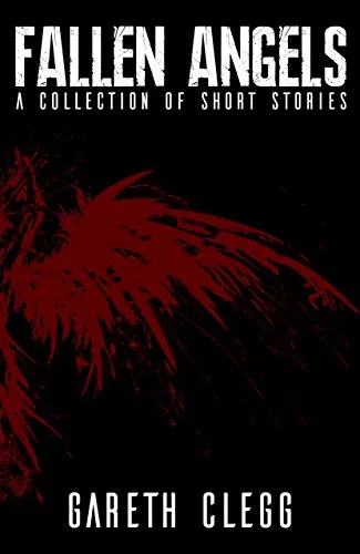 Fallen Angels: (A Collection of Sci Fi, Steampunk, Fantasy, and Horror Short Stories) steampunk buy now online Fallen Angels: (A Collection of Sci Fi, Steampunk, Fantasy, and Horror Short Stories) steampunk buy now online