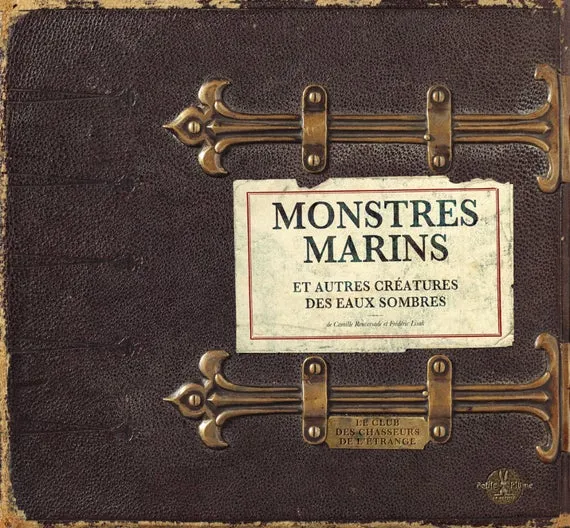 Book: sea monsters and other dark water creatures by Camille Renversade & Frédéric lisak by CuriositesRenversade steampunk buy now online Book: sea monsters and other dark water creatures by Camille Renversade & Frédéric lisak by CuriositesRenversade steampunk buy now online