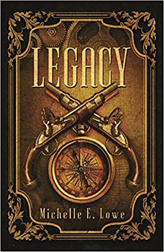 Legacy (Vol.1): Steampunk/Fantasy Novel (Action/Adventure Book One) steampunk buy now online