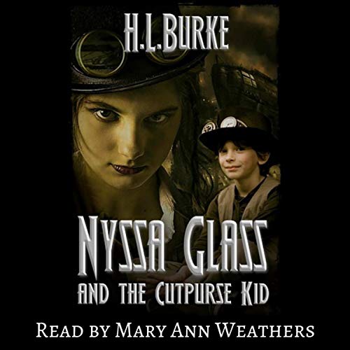 Nyssa Glass and the Cutpurse Kid: Nyssa Glass Steampunk Series, Book 3 steampunk buy now online