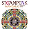 Creative Haven Steampunk Mandalas Coloring Book (Creative Haven Coloring Books) steampunk buy now online