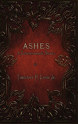 Ashes: A Contrivance Novel steampunk buy now online