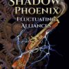 Shadow Phoenix: Fluctuating Alliances: A Short YA Steampunk Adventure (Shadow Phoenix Vol 2 Book 3) steampunk buy now online