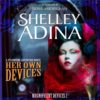 Her Own Devices: A Steampunk Adventure Novel steampunk buy now online