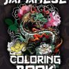 Japanese Coloring Book: Over 300 Coloring Pages for Adults & Teens with Japan Lovers Themes Such As Dragons, Castle, Koi Carp Fish Tattoo Designs and More! steampunk buy now online