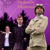 The Chronicles of Professor Elemental steampunk buy now online