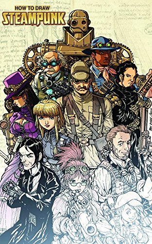 How To Draw Steampunk Supersize TP by Ben Dunn (2011-06-09) steampunk buy now online