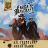 Bargain at Bravebank: A Western Steampunk Adventure: The Legacy of Lucky Logan, Book 1 steampunk buy now online
