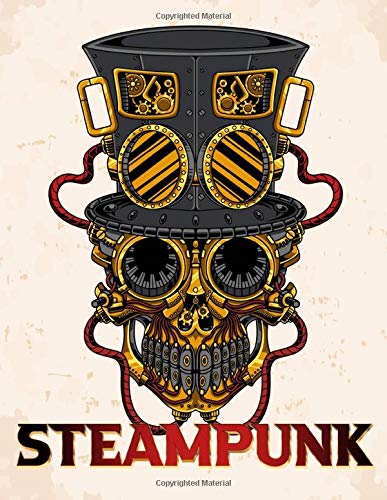 STEAMPUNK: Steampunk Colouring Book For Adults | Mechanical Animal Hearts Skulls Gears Faces Designs .. Vintage Steam Punk Coloring Pages (New 2020 - 2021) steampunk buy now online