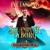 Steampunk Cyborg: Mecha Origin, Book 1 steampunk buy now online