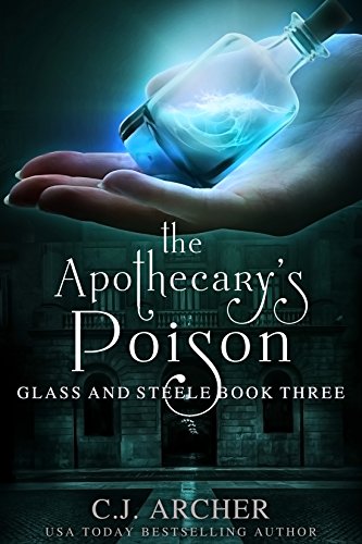 The Apothecary's Poison (Glass and Steele Book 3) steampunk buy now online