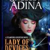 Lady of Devices: A steampunk adventure novel (Magnificent Devices) steampunk buy now online