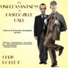 The Unpleasantness at Baskerville Hall: Reeves & Worcester Steampunk Mysteries, Book 2 steampunk buy now online