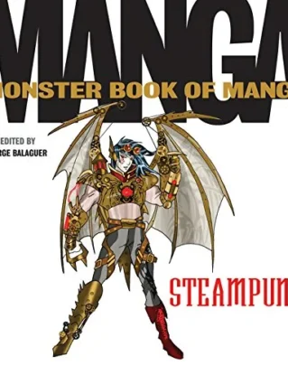 The Monster Book of Manga Steampunk steampunk buy now online