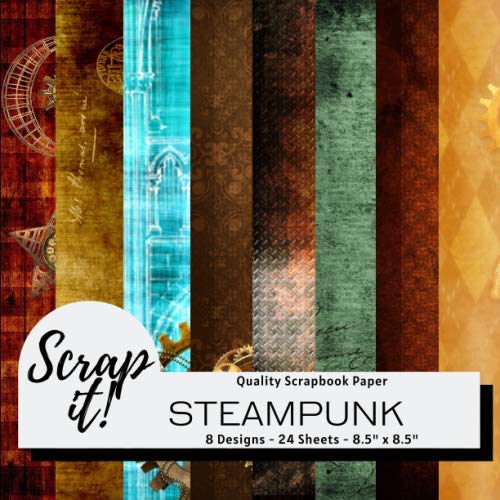 Scrap It! Steampunk Scrapbook Paper - Multicoloured - 8.5" x 8.5" - 8 Designs - 24 Pages: Versatile craft paper perfect for Scrap Books, Greetings ... Origami, Decoupage, Collages and more! steampunk buy now online
