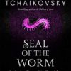 Seal of the Worm (Shadows of the Apt Book 10) steampunk buy now online
