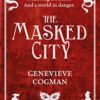 The Masked City (The Invisible Library series Book 2) steampunk buy now online