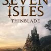 Thinblade (Sovereign of the Seven Isles Book 1) steampunk buy now online