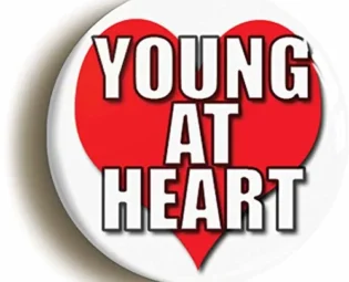 Ozorath YOUNG AT HEART BADGE BUTTON PIN (Size is 1inch/25mm diameter) RETIREMENT GIFT steampunk buy now online