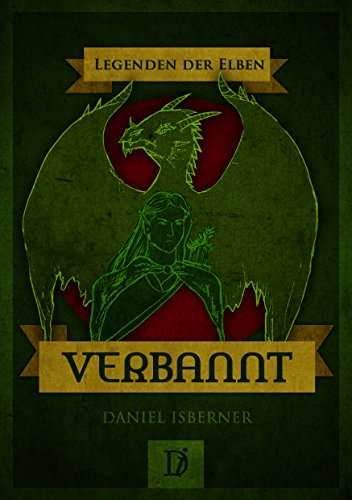 Legenden der Elben - Verbannt (Legenden von Foresun 1) (German Edition) steampunk buy now online
