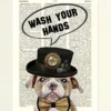 Funny Loo Toilet Sign. Steampunk Dog with Hat and Bow Tie Wash Your Hands. A Poster for the Bathroom or Toilet printed on a Vintage Book Page. Dictionary Art Print Mounted ready to fit an A4 Frame steampunk buy now online