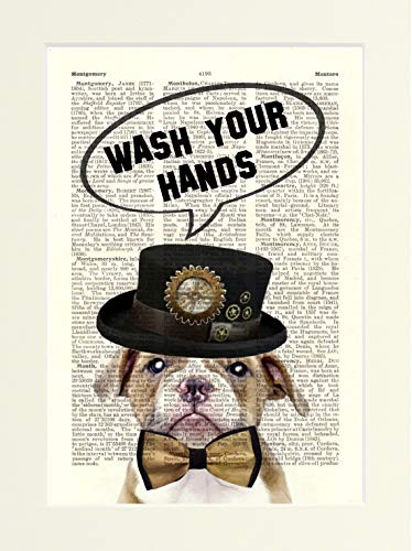 Funny Loo Toilet Sign. Steampunk Dog with Hat and Bow Tie Wash Your Hands. A Poster for the Bathroom or Toilet printed on a Vintage Book Page. Dictionary Art Print Mounted ready to fit an A4 Frame steampunk buy now online