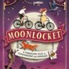 Moonlocket (The Cogheart Adventures Book 2) steampunk buy now online