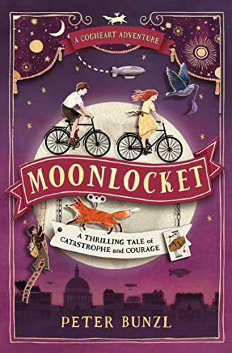 Moonlocket (The Cogheart Adventures Book 2) steampunk buy now online