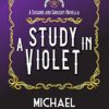 A Study in Violet: A Sixguns & Sorcery Novella steampunk buy now online