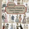Victorian People & Their Fashions: 20 Pages Of Ephemera To Use In Your Junk Journals, Scrapbooking, Or Altered Art Projects - Steampunk Fashion (Cut Out & Use - Ephemera Series) steampunk buy now online