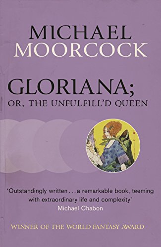 Gloriana; or, The Unfulfill'd Queen (Moorcocks Multiverse) steampunk buy now online
