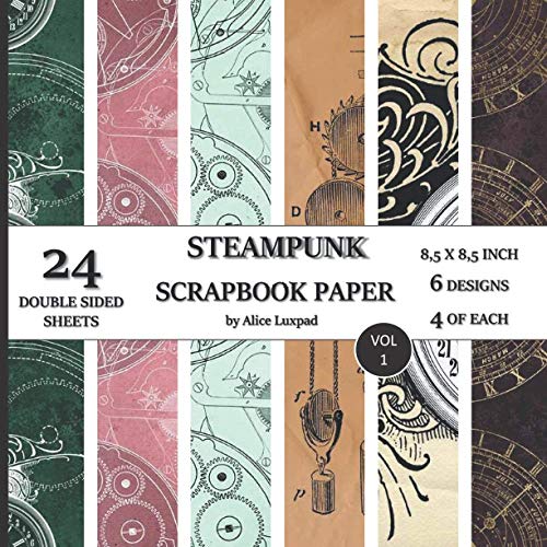 Steampunk Scrapbook Paper 24 double sided sheets 8,5x8,5 inch 6 designs 4 of each; Vol.1 steampunk buy now online