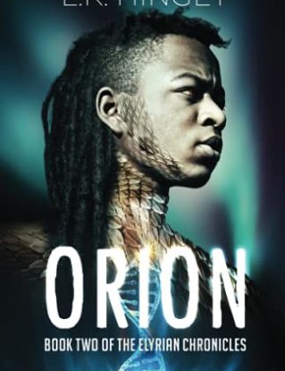 ORION: Book Two of The Elyrian Chronicles steampunk buy now online