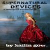 Supernatural Devices: A Steampunk Scarlett Novel, Book 1 steampunk buy now online