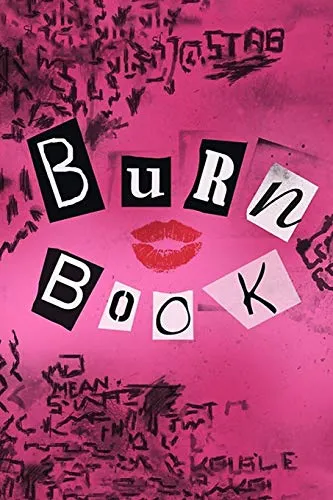 Burn Book: "It's So Fetch" Blank Lined Journal Gift Idea - 120 Pages (6" x 9") Movie Inspired steampunk buy now online