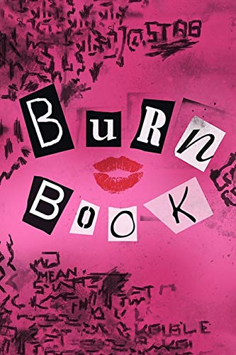 Burn Book: "It's So Fetch" Blank Lined Journal Gift Idea - 120 Pages (6" x 9") Movie Inspired steampunk buy now online