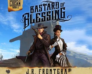 Bastard of Blessing: A Western Steampunk Adventure: The Legacy of Lucky Logan, Book 2 steampunk buy now online