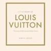Little Book of Louis Vuitton: The Story of the Iconic Fashion House (Little Books of Fashion) steampunk buy now online Little Book of Louis Vuitton: The Story of the Iconic Fashion House (Little Books of Fashion) steampunk buy now online