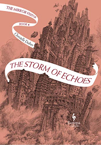 The Storm of Echoes: Book Four of the Mirror Visitor Quartet: 4 steampunk buy now online
