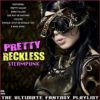 Pretty Reckless Steampunk The Ultimate Fantasy Playlist steampunk buy now online