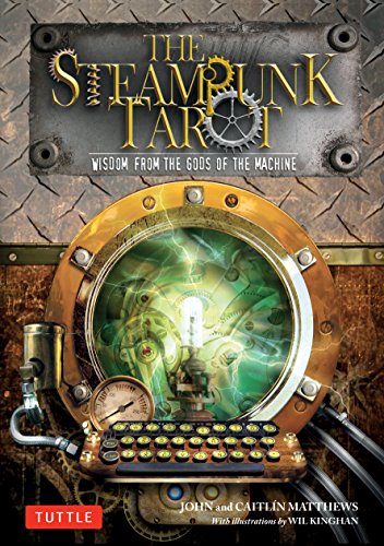 The Steampunk Tarot: Wisdom from the Gods of the Machine steampunk buy now online