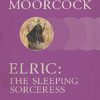 Elric: The Sleeping Sorceress steampunk buy now online