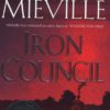 Iron Council steampunk buy now online