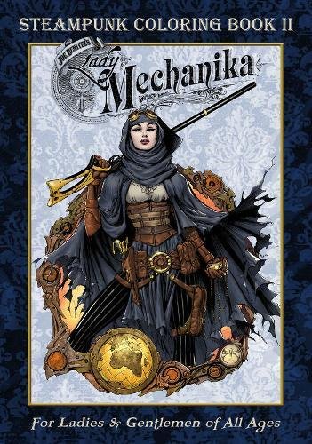 Lady Mechanika Steampunk Coloring Book Vol 2 steampunk buy now online