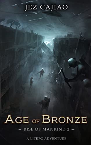 Age of Bronze: A LitRPG Dungeon Core Adventure (Rise of Mankind Book 2) steampunk buy now online