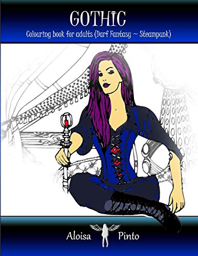 Gothic: Colouring book for adults (Dark Fantasy ~ Steampunk) steampunk buy now online